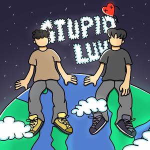 Stupid luv (feat. Athiel) (Explicit)