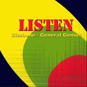 Listen (feat. General Genius)