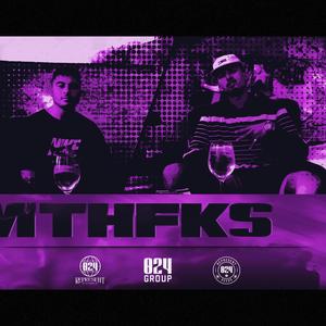 MTHFK'S (feat. Chuek & 024crew)