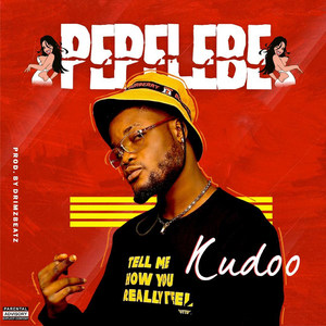 Pepelebe (Explicit)