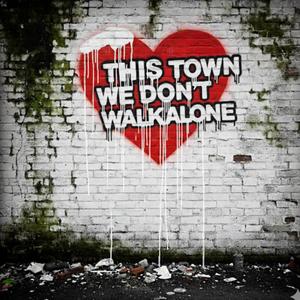 This Town (We dont walk alone) (feat. amy sems)
