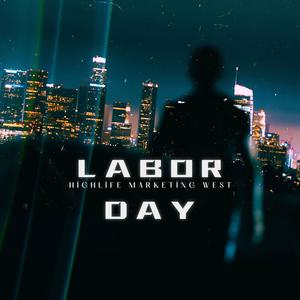 LABOR DAY (Explicit)