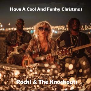 Have A Cool And Funky Christmas