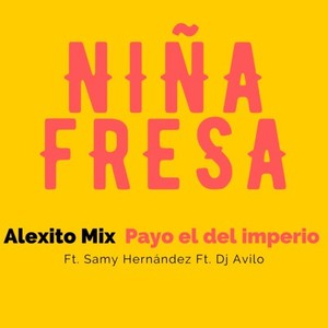 Niña Fresa (Mexaton) [Explicit]