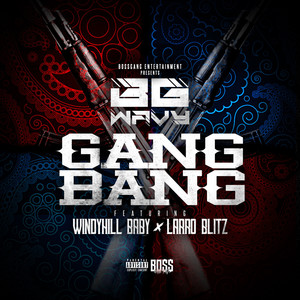 Gang Bang (Explicit)