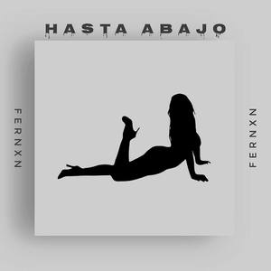 Hasta Abajo (Explicit)