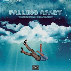 Falling Apart(feat. NoLuvLxst) (Explicit)