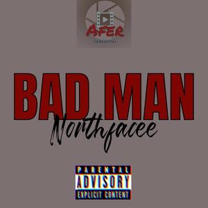 Bad Man (Explicit)