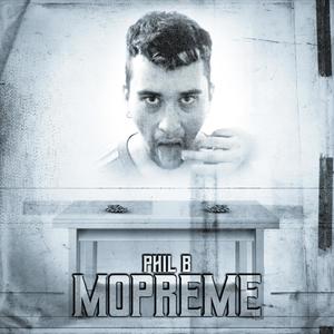 Mopreme(feat. Tantu) (Explicit)