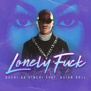 Lonely **** (Clean)