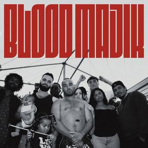 Blood Majik (Explicit)