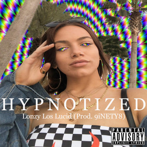 Hypnotized (Explicit)
