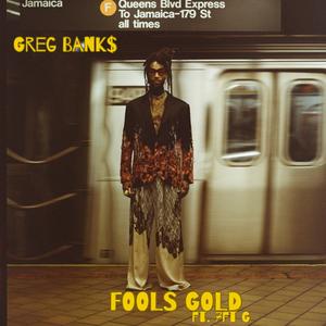 Fools Gold (feat. 7 Foot G) [Acoustic]