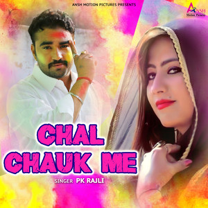 Chal Chauk Me - Single