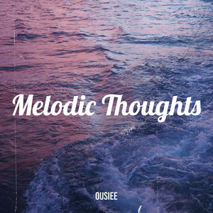 Melodic Thoughts