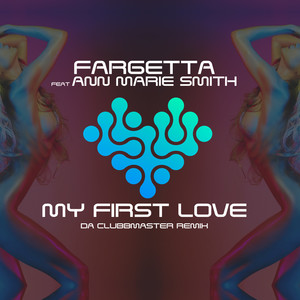 My First Love (Da Clubbmaster Remix)