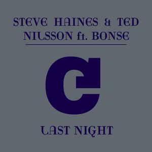 Last Night (feat. Bonse) (Remixes)