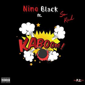 Kaboom (feat. So Red) [Explicit]