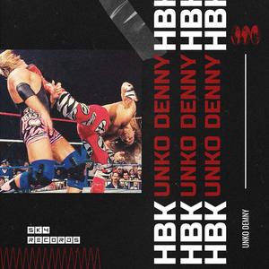 HBK (SWEET CHIN MUSIC) [Explicit]