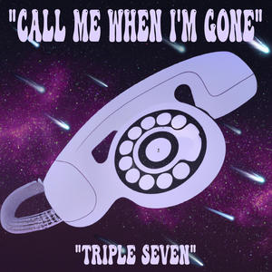 Call Me When I'm Gone (Explicit)