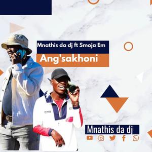 Ang'sakhoni (feat. Smoja EM)