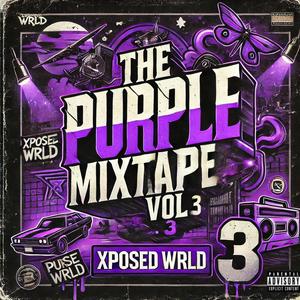 The Purple Mixtape, Vol. 3 (Explicit)