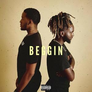 BEGGIN' (feat. Reem) (Explicit)