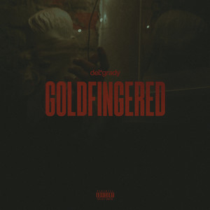 Goldfingered (Explicit)