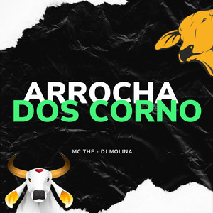 Arrocha dos Corno