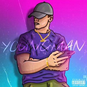 YOUNGMAN (Explicit)