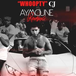 Cj Whoopty (Remix 2)