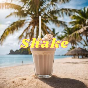 Shake