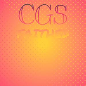 Cgs Faithed