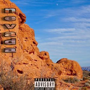 Nevada (Explicit)