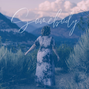 Somebody