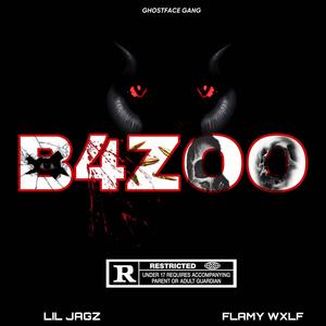 B4ZOO (Explicit)