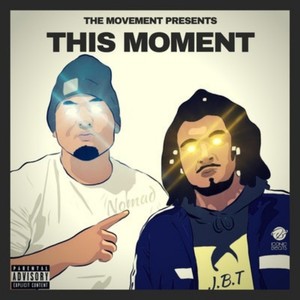 This Moment (Explicit)