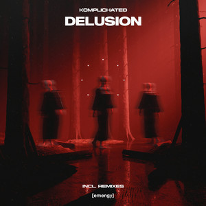 Delusion (Original Mix)