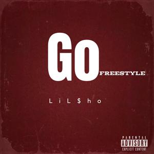 Go Freestyle (Explicit)