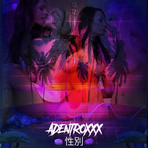 Adentroxxx