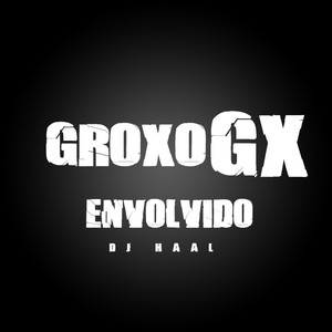 Envolvido (Explicit)