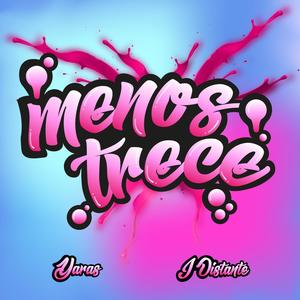 Menos Trece (feat. Yaras)