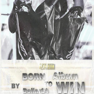 BoRn To WiN (Explicit)