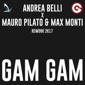 Gam Gam (Mastro J 2k17 Rework)