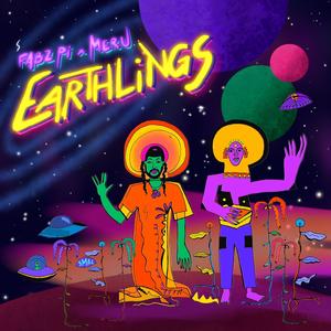 EARTHLiNGS (feat. MERU & 3mac)