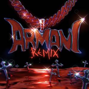 Armani (Remix|Explicit)