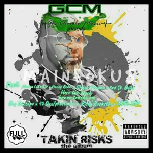 Takin Risks (Explicit)