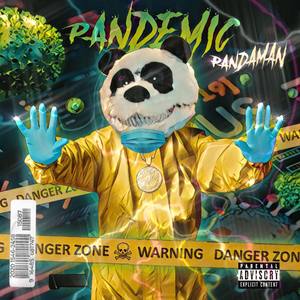 Pandemic (Explicit)