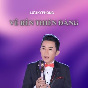 Về Bến Thiên Đàng