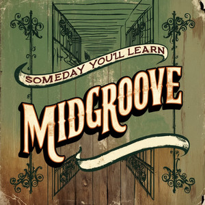 Someday You'll Learn